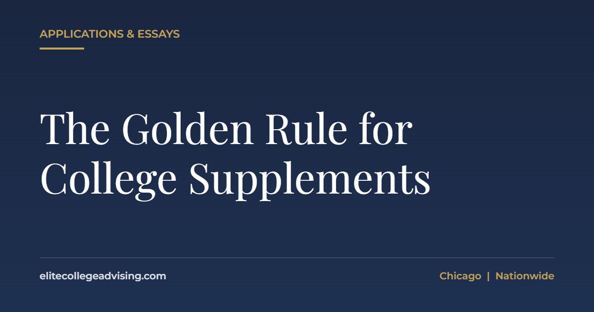 College supplements: The Golden Rule for College Supplements